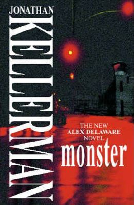 Jonathan Kellerman / Monster ( Alex Delaware Series - Book 13)(Large Paperback) Jonathan Kellerman / Monster ( Alex Delaware Series - Book 13)(Large Paperback)