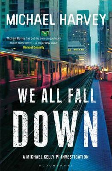 Michael Harvey / We All Fall Down (Large Paperback)