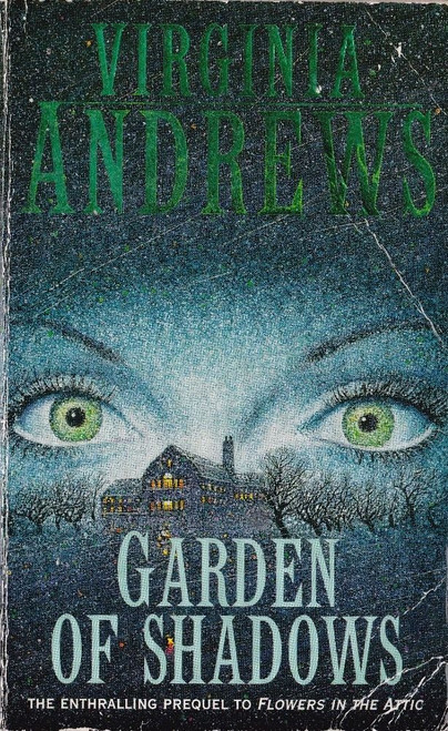 Virginia Andrews / Garden of Shadows
