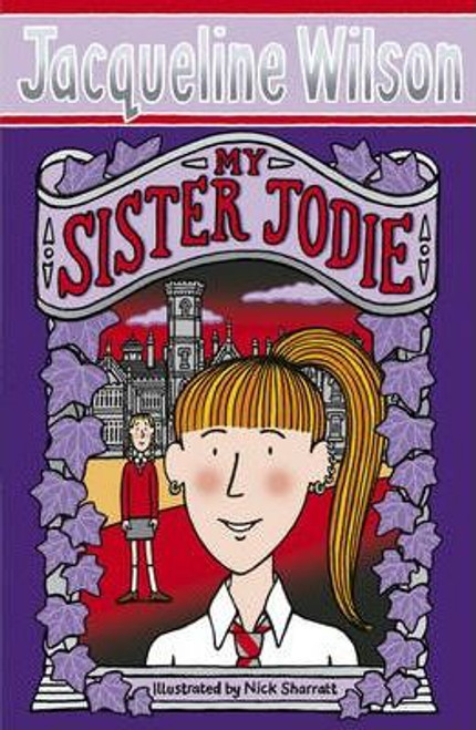 Jacqueline Wilson / My Sister Jodie (Hardback)