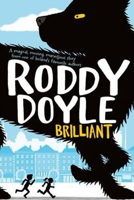 Roddy Doyle / Brilliant (Hardback)