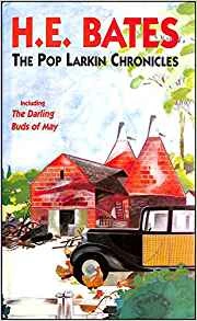 H. E. Bates / The Pop Larkin Chronicles (Hardback)