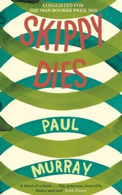 Paul Murray / Skippy Dies (Large Paperback)