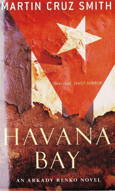 Martin Cruz Smith / Havana Bay