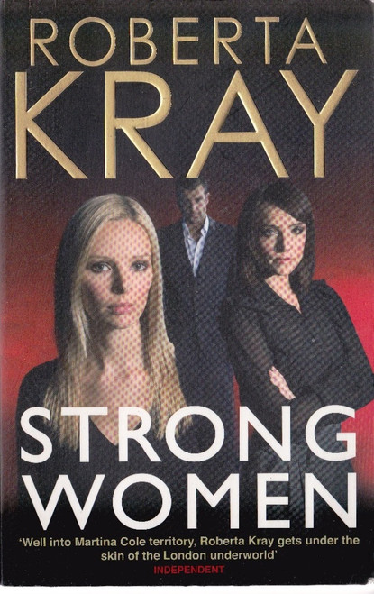 Roberta Kray / Strong Women