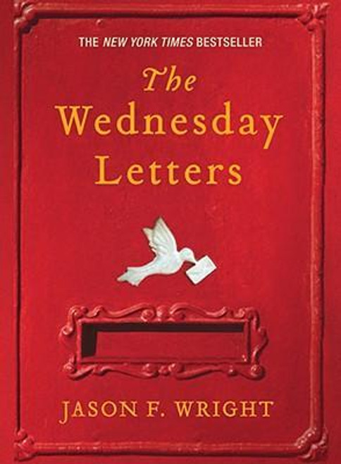 Jason F. Wright / The Wednesday Letters (Large Paperback)