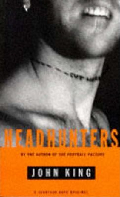 John King / Headhunters (Large Paperback)