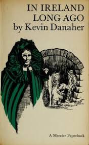 Kevin Danaher - In Ireland Long Ago - PB - Folklore Rural Life - 1964