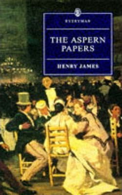 Henry James / The Aspern Papers