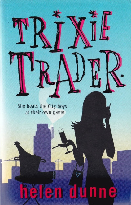 Helen Dunne / Trixie Trader