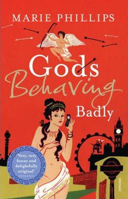 Marie Phillips / Gods Behaving Badly