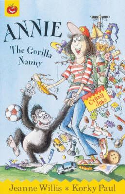 Jeanne Willis / Annie The Gorilla Nanny