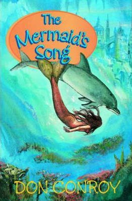 Don Conroy / The Mermaid's Song
