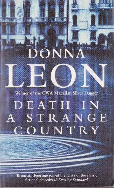 Donna Leon / Death in a Strange Country ( Commissario Brunetti Series - Book 2 )