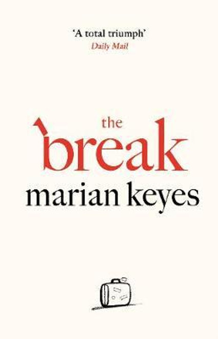 Marian Keyes / The Break (Large Paperback)