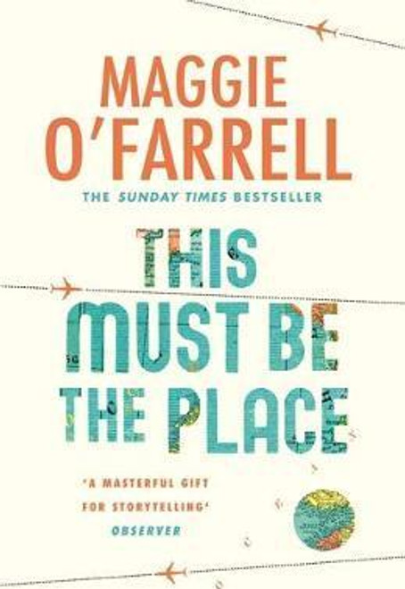 Maggie O'Farrell / This Must Be the Place (Large Paperback)