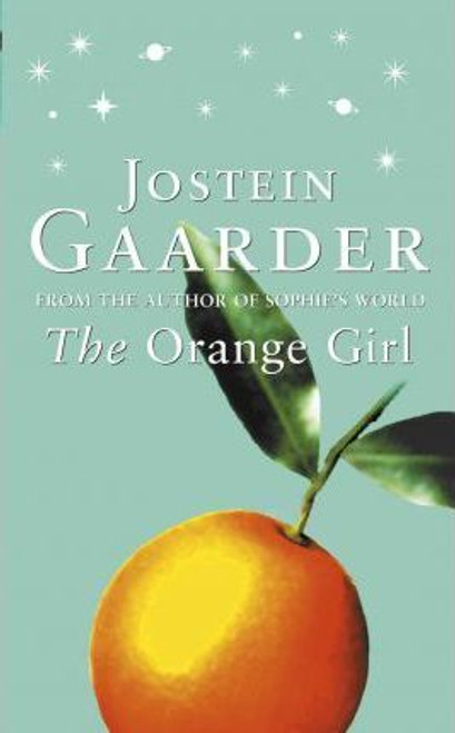 Jostein Gaarder / The Orange Girl