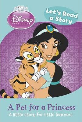 Disney: Lets Read a Story - A Pet for a Princess