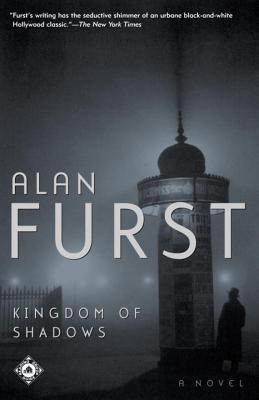 Alan Furst / Kingdom of Shadows