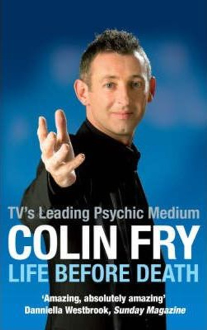 Colin Fry / Life Before Death