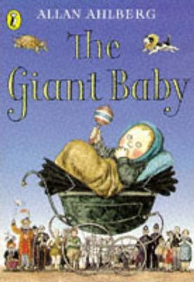 Allan Ahlberg / The Giant Baby