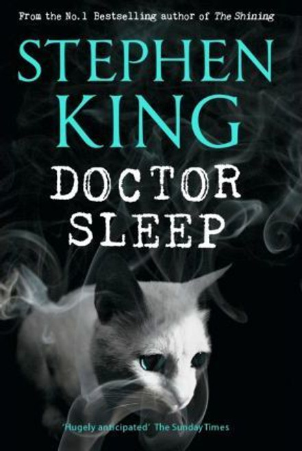 King, Stephen / Doctor Sleep (Hardback)