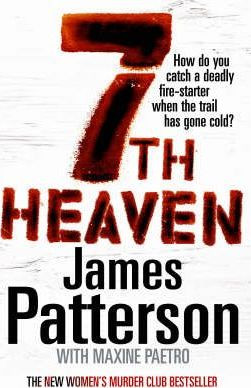 James Patterson / 7th Heaven (Hardback) ( Women's Murder Club - Book 7 )