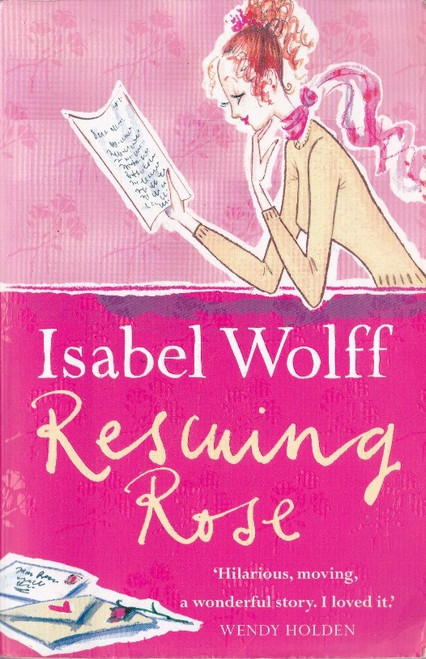 Isabel Wolff / Rescuing Rose