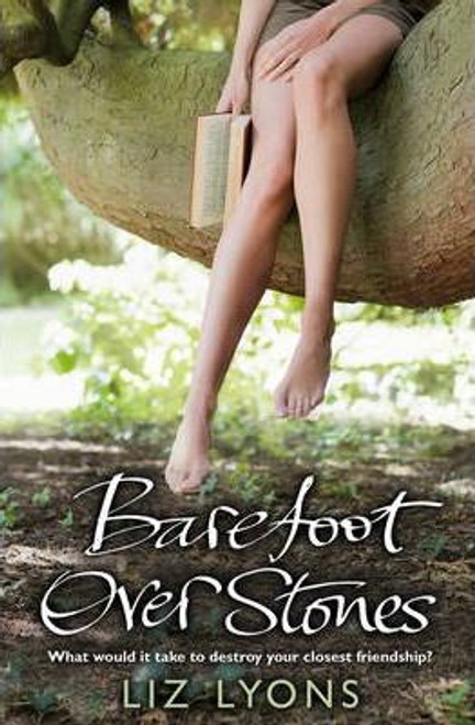 Liz Lyons / Barefoot Over Stones (Large Paperback) Liz Lyons / Barefoot Over Stones (Large Paperback)