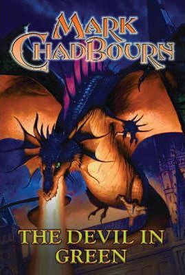 Mark ChadBourn / The Devil in Green (Large Paperback)