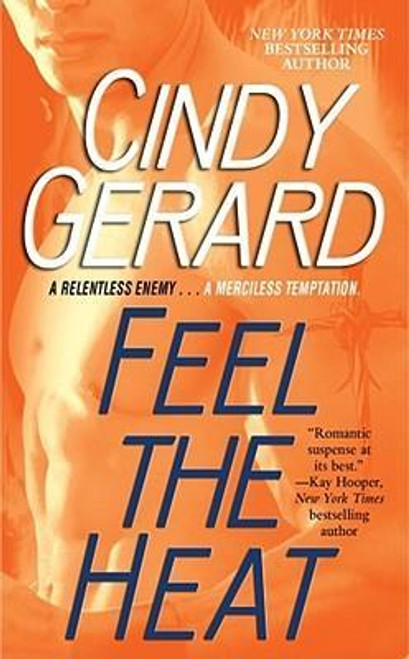 Cindy Gerard / Feel the Heat