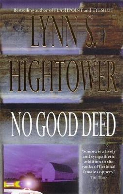 Lynn S. Hightower / No Good Deed