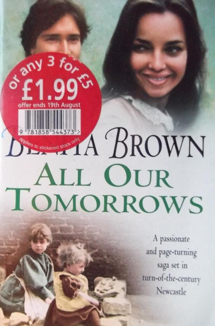 Benita Brown / All Our Tomorrows