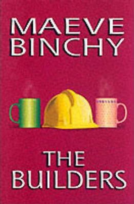 Maeve Binchy / The Builders