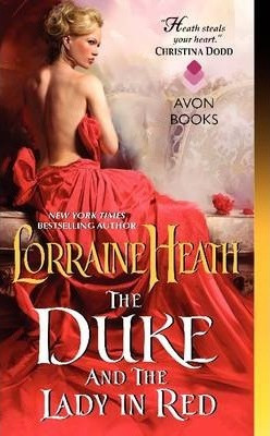 Lorraine Heath / The Duke and the Lady in Red
