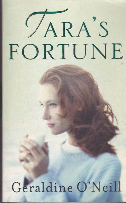 Geraldine O'Neill / Tara's Fortune