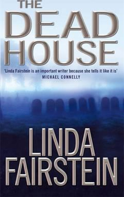 Linda Fairstein / The Deadhouse