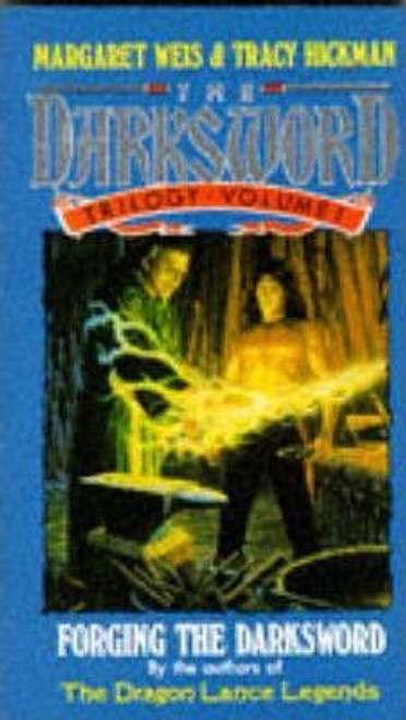 Margaret Weis / Forging the Darksword