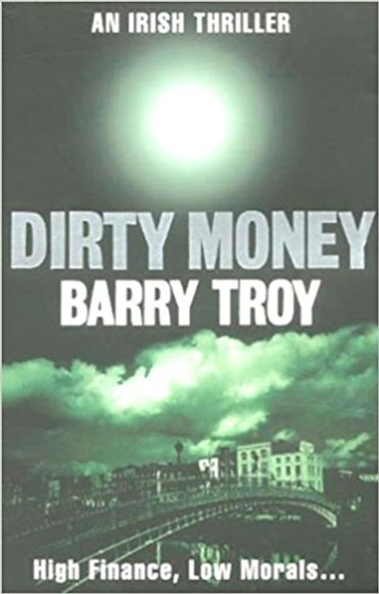 Barry Troy / Dirty Money