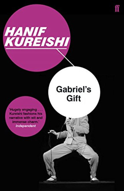 Hanif Kureishi / Gabriel's Gift