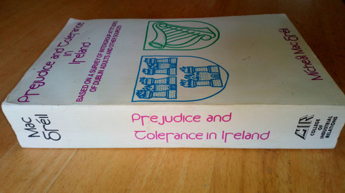 Micheál MacGréil - Prejudice and Tolerance in Ireland PB - SIGNED - Sociology 1977