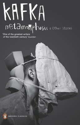 Franz Kafka / Metamorphosis and Other Stories