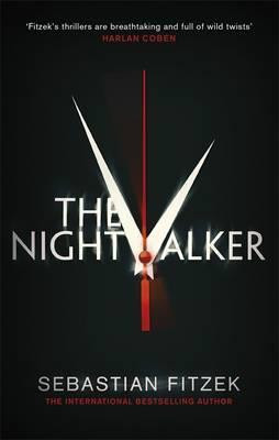 Sebastian Fitzek / The Nightwalker