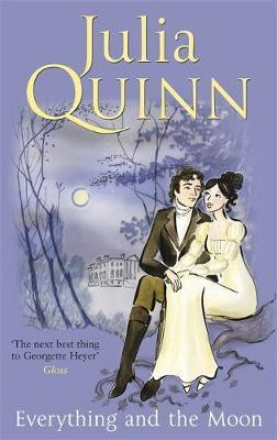 Julia Quinn / Everything And The Moon ( Lyndon Sisters - Book 1)