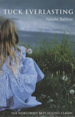 Natalie Babbitt / Tuck Everlasting