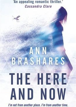 Ann Brashares / The Here and Now