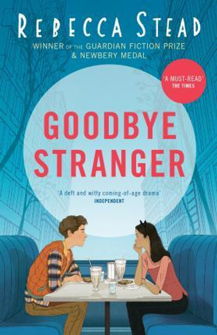 Rebecca Stead / Goodbye Stranger