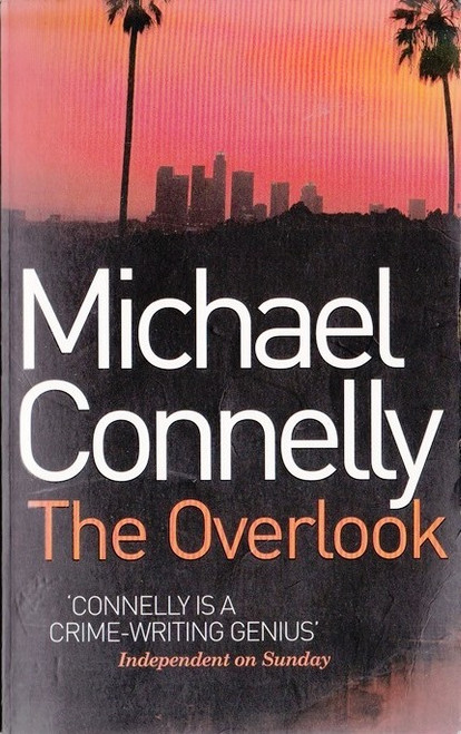 Michael Connelly / The Overlook (Harry Bosch Series - Book 13)