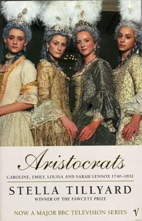 Stella Tillyard / Aristocrats