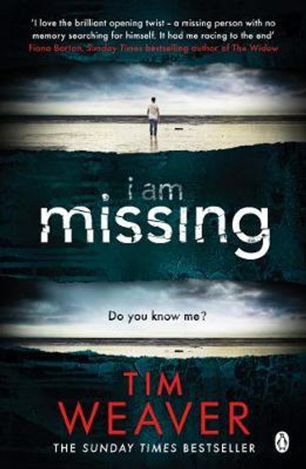 Tim Weaver / I Am Missing